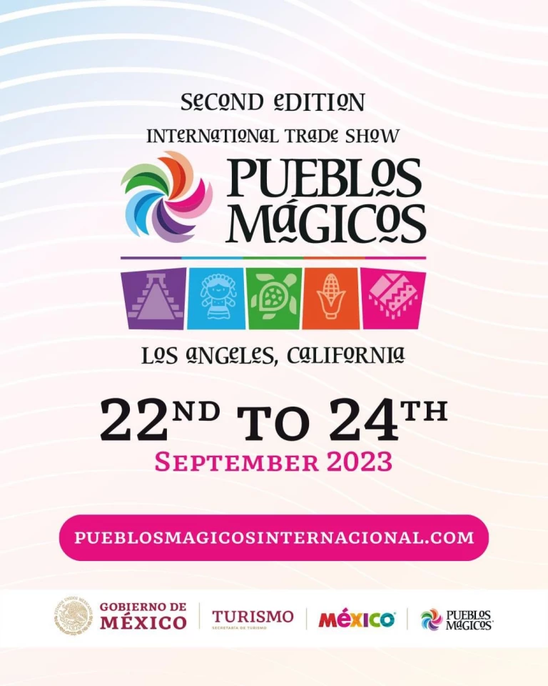 Sinaloa participará en el Tianguis Internacional de Pueblos Mágicos en Los Ángeles