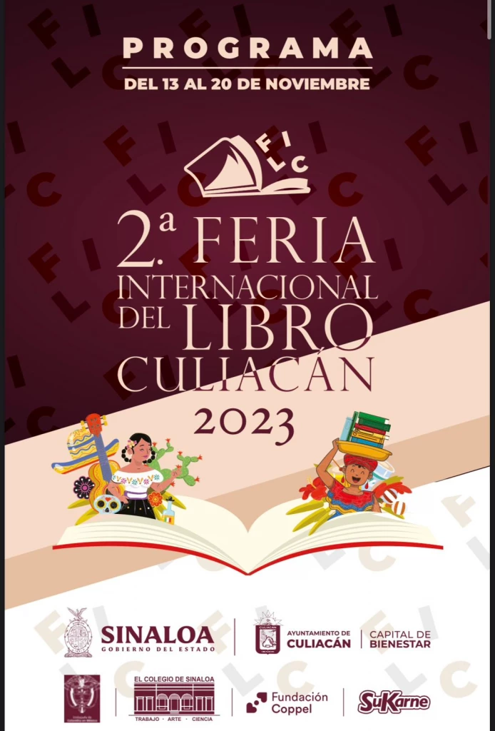 Todo Listo Para La Segunda Edición De La Fil Culiacán 2023 Con Colombia Como País Invitado Lo 8764