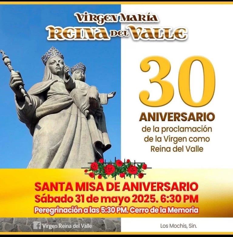 ¡Atención comunidad católica! Invitan a Celebrar los 30 Años de la Virgen María Reina del Valle en Los Mochis