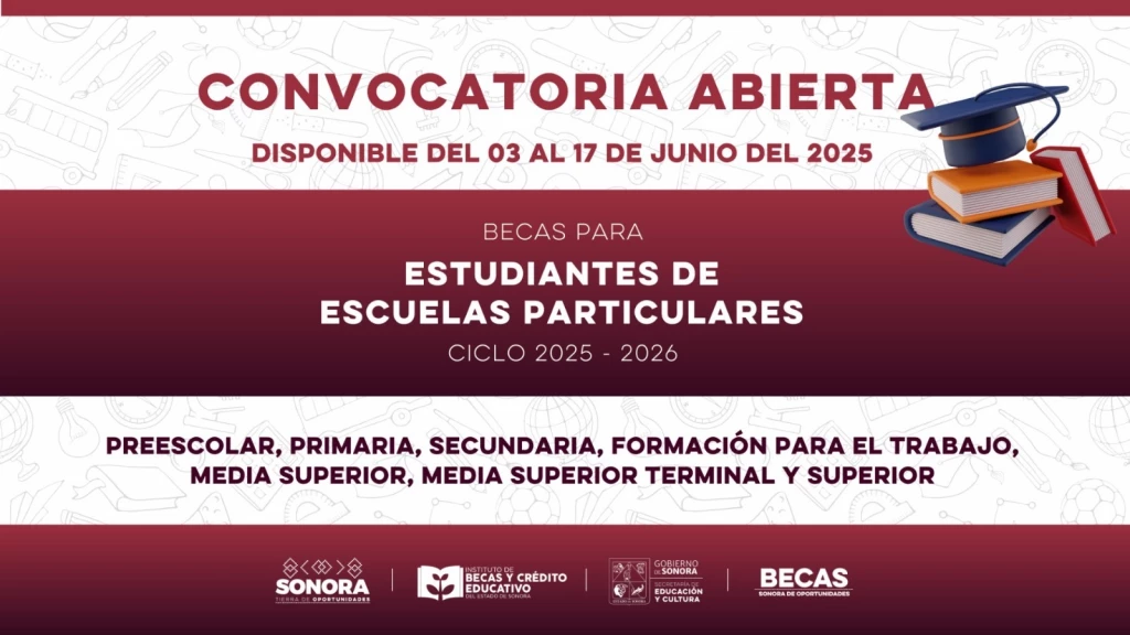 Abren convocatoria para becas en escuelas particulares de Sonora