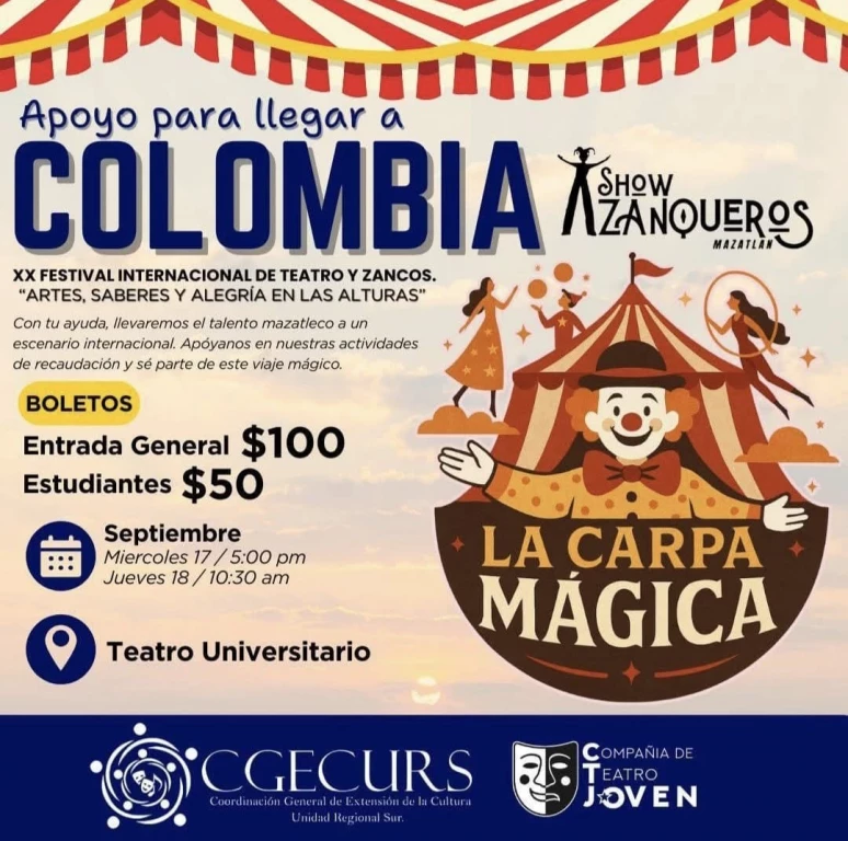 Vive el Show Zanqueros Mazatlán con la función “La Carpa Mágica” para recaudar fondos para participar en Colombia