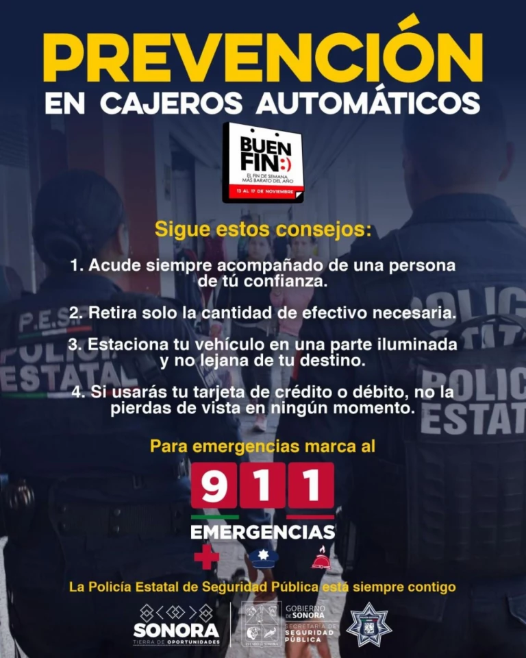 SSP Sonora emite recomendaciones para realizar retiros seguros en cajeros automáticos