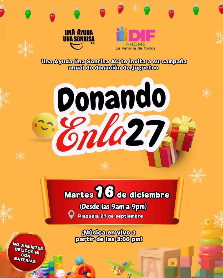 ¡Únete a la causa! Una ayuda, una sonrisa te  invita a donar juguetes nuevos en Ahome