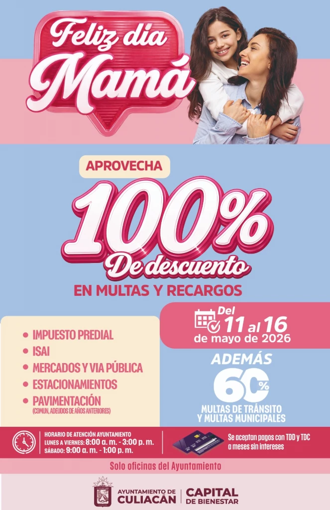 Anuncia Ayuntamiento de Culiacán descuentos del 100%