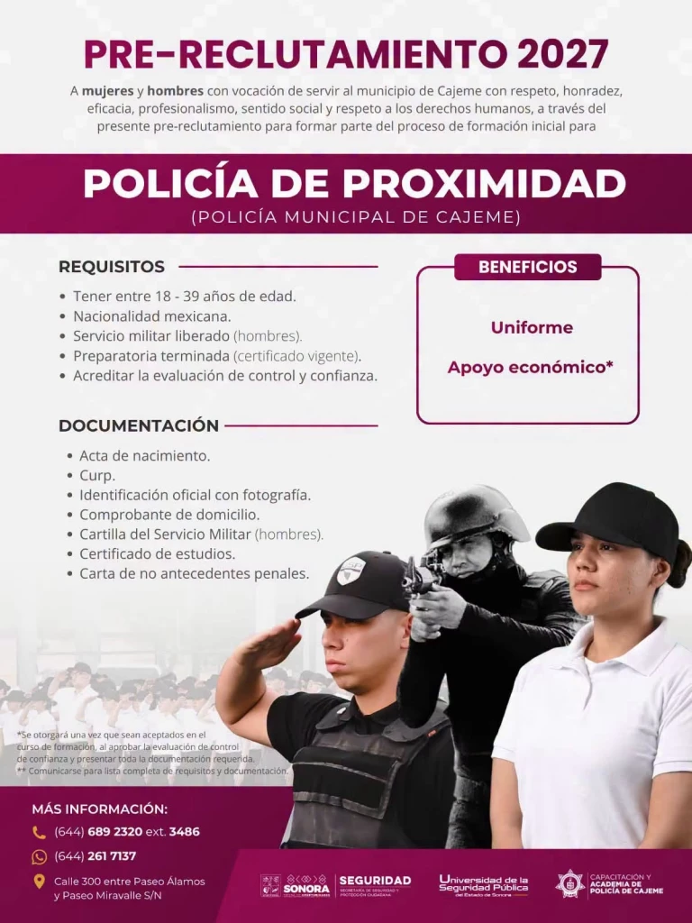Abren pre-reclutamiento 2027 para integrarse a la Policía de Proximidad en Cajeme