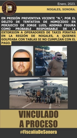 Vinculan a proceso al “Chente” por tentativa de homicidio y extorsión a taxistas 