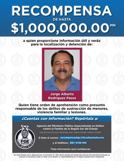 FGE ofrece hasta un millón de pesos de recompensa por el ex Alcalde de Mazatlán