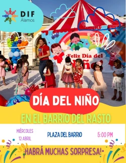 Llevará DIF festejo del Día del Niño hasta los barrios y colonias de Álamos