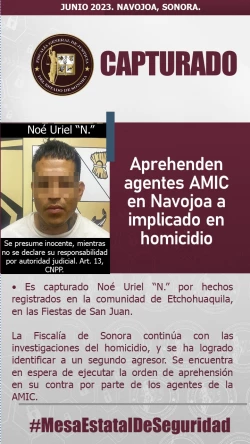 Aprehenden agentes AMIC en Navojoa a implicado en homicidio