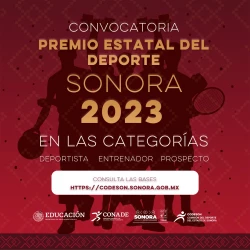 SALE CONVOCATORIA PARA CONTENDER  POR PREMIO ESTATAL DEL DEPORTE 2023