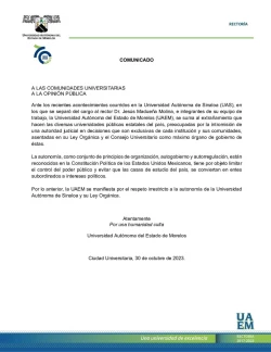 La Universidad Autónoma del Estado de Morelos se manifiesta por el respeto irrestricto a la autonomía y la Ley Orgánica de la UAS