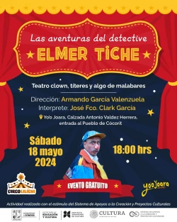 Gran estreno de Clow "Las aventuras de Elmer Tiche" en el Yo’o Joara