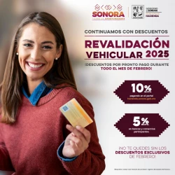 Invita Gobierno de Sonora a aprovechar descuentos por pronto pago en revalidación vehicular 2025