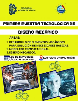 El Instituto Tecnológico de Mazatlán invita a la comunidad a su primera muestra de diseño mecánico