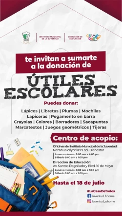 ¡Únete a la causa! Participa en la campaña de donación de útiles escolares “Útil es dar de corazón” en Ahome