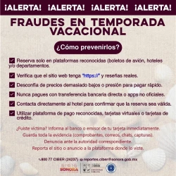 Unidad Cibernética del Gobierno de Sonora emite recomendaciones para prevenir fraudes en periodo vacacional