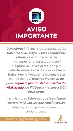 En tres colonias de Mazatlán se bajará la presión del suministro de agua este martes 22 de julio