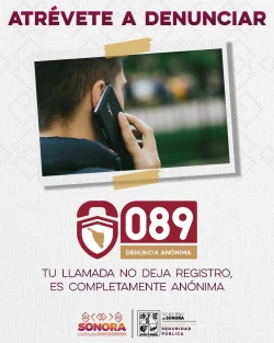 Promueve Gobierno de Sonora el uso del 089 para denunciar delitos de forma anónima