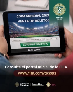 Autoridades federales y locales emiten recomendaciones para prevenir estafas en la compra de boletos para el mundial de fútbol 2026