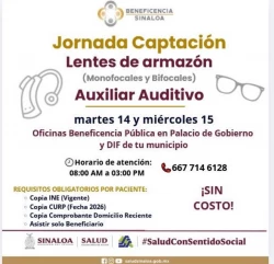 Abren convocatoria en Sinaloa para entrega de lentes y auxiliares auditivos