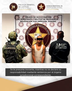 Capturan a presunto implicado en homicidio ocurrido en Cajeme