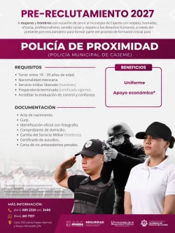 Abren pre-reclutamiento 2027 para integrarse a la Policía de Proximidad en Cajeme